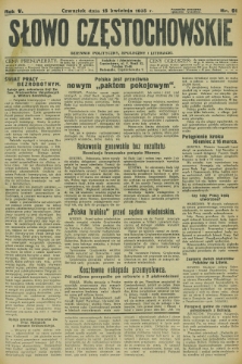 Słowo Częstochowskie : dziennik polityczny, społeczny i literacki. R.5, nr 91 (18 kwietnia 1935)