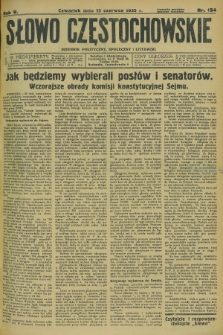 Słowo Częstochowskie : dziennik polityczny, społeczny i literacki. R.5, nr 134 (13 czerwca 1935)