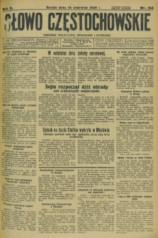 Słowo Częstochowskie : dziennik polityczny, społeczny i literacki. R.5, nr 144 (26 czerwca 1935)