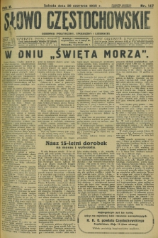 Słowo Częstochowskie : dziennik polityczny, społeczny i literacki. R.5, nr 147 (29 czerwca 1935)