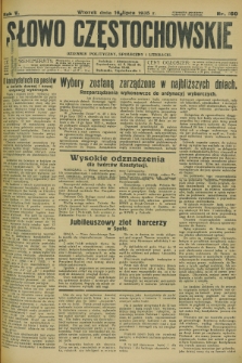 Słowo Częstochowskie : dziennik polityczny, społeczny i literacki. R.5, nr 160 (16 lipca 1935)