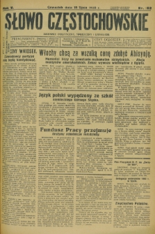 Słowo Częstochowskie : dziennik polityczny, społeczny i literacki. R.5, nr 162 (18 lipca 1935)