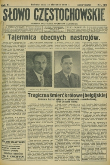 Słowo Częstochowskie : dziennik polityczny, społeczny i literacki. R.5, nr 199 (31 sierpnia 1935)