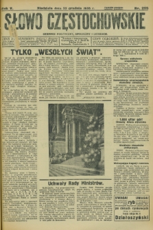 Słowo Częstochowskie : dziennik polityczny, społeczny i literacki. R.5, nr 295 (22 grudnia 1935)