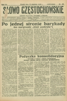 Słowo Częstochowskie : dziennik polityczny, społeczny i literacki. R.6, nr 13 (17 stycznia 1936)