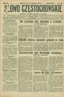 Słowo Częstochowskie : dziennik polityczny, społeczny i literacki. R.6, nr 16 (21 stycznia 1936)