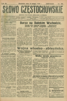 Słowo Częstochowskie : dziennik polityczny, społeczny i literacki. R.6, nr 39 (16 lutego 1936)
