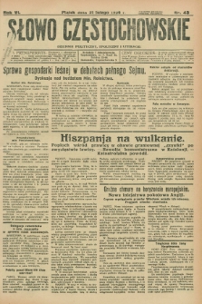 Słowo Częstochowskie : dziennik polityczny, społeczny i literacki. R.6, nr 43 (21 lutego 1936)
