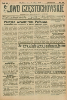 Słowo Częstochowskie : dziennik polityczny, społeczny i literacki. R.6, nr 45 (23 lutego 1936)