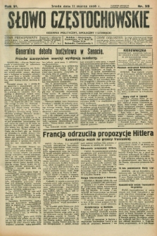 Słowo Częstochowskie : dziennik polityczny, społeczny i literacki. R.6, nr 59 (11 marca 1936)
