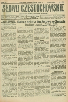 Słowo Częstochowskie : dziennik polityczny, społeczny i literacki. R.6, nr 63 (15 marca 1936)