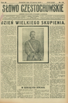 Słowo Częstochowskie : dziennik polityczny, społeczny i literacki. R.6, nr 66 (19 marca 1936)