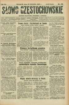 Słowo Częstochowskie : dziennik polityczny, społeczny i literacki. R.6, nr 88 (16 kwietnia 1936)