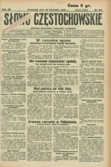 Słowo Częstochowskie : dziennik polityczny, społeczny i literacki. R.6, nr 94 (23 kwietnia 1936)