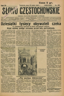 Słowo Częstochowskie : dziennik polityczny, społeczny i literacki. R.6, nr 115 (17 maja 1936)