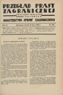 Przegląd Prasy Zagranicznej : codzienny biuletyn Wydziału Prasowego Ministerstwa Spraw Zagranicznych. R.4, nr 160 (16 lipca 1929)