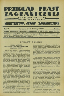 Przegląd Prasy Zagranicznej : codzienny biuletyn Wydziału Prasowego Ministerstwa Spraw Zagranicznych. R.6, nr 33 (11 lutego 1931)
