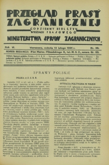 Przegląd Prasy Zagranicznej : codzienny biuletyn Wydziału Prasowego Ministerstwa Spraw Zagranicznych. R.6, nr 36 (14 lutego 1931)