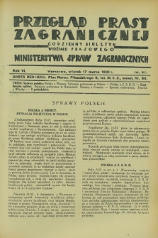 Przegląd Prasy Zagranicznej : codzienny biuletyn Wydziału Prasowego Ministerstwa Spraw Zagranicznych. R.6, nr 62 (17 marca 1931)