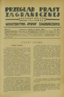 Przegląd Prasy Zagranicznej : codzienny biuletyn Wydziału Prasowego Ministerstwa Spraw Zagranicznych. R.6, nr 66 (21 marca 1931)