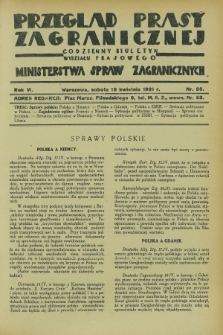 Przegląd Prasy Zagranicznej : codzienny biuletyn Wydziału Prasowego Ministerstwa Spraw Zagranicznych. R.6, nr 88 (18 kwietnia 1931)