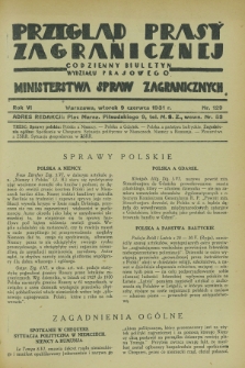 Przegląd Prasy Zagranicznej : codzienny biuletyn Wydziału Prasowego Ministerstwa Spraw Zagranicznych. R.6, nr 129 (9 czerwca 1931)