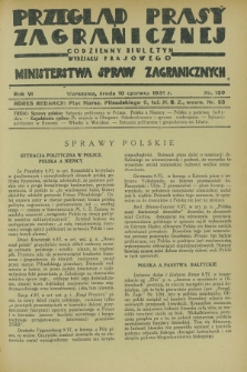 Przegląd Prasy Zagranicznej : codzienny biuletyn Wydziału Prasowego Ministerstwa Spraw Zagranicznych. R.6, nr 130 (10 czerwca 1931)