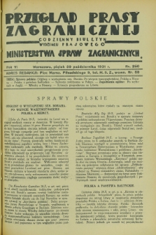 Przegląd Prasy Zagranicznej : codzienny biuletyn Wydziału Prasowego Ministerstwa Spraw Zagranicznych. R.6, nr 250 (30 października 1931)