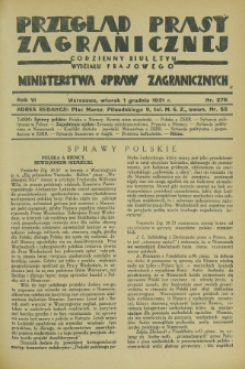 Przegląd Prasy Zagranicznej : codzienny biuletyn Wydziału Prasowego Ministerstwa Spraw Zagranicznych. R.6, nr 276 (1 grudnia 1931)