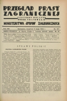 Przegląd Prasy Zagranicznej : codzienny biuletyn Wydziału Prasowego Ministerstwa Spraw Zagranicznych. R.8, nr 107 (11 maja 1933)