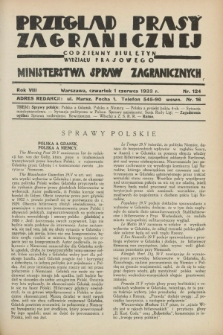 Przegląd Prasy Zagranicznej : codzienny biuletyn Wydziału Prasowego Ministerstwa Spraw Zagranicznych. R.8, nr 124 (1 czerwca 1933)