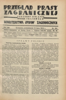 Przegląd Prasy Zagranicznej : codzienny biuletyn Wydziału Prasowego Ministerstwa Spraw Zagranicznych. R.8, nr 154 (10 lipca 1933)