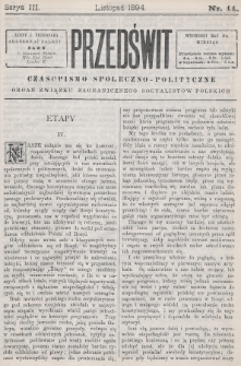 Przedświt : czasopismo społeczno-polityczne : organ Związku Zagranicznego Socyalistów Polskich. 1894, nr 11