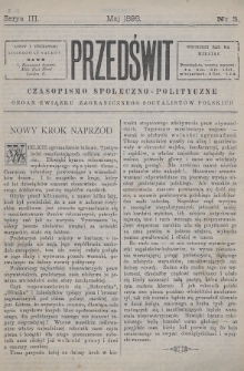Przedświt : czasopismo społeczno-polityczne : organ Związku Zagranicznego Socyalistów Polskich. 1898, nr 5