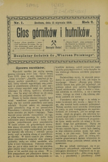 Głos Górników i Hutników : bezpłatny dodatek do „Wiarusa Polskiego”. R.2, nr 1 (15 stycznia 1898)