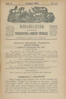 Miesięcznik galicyjskiego Towarzystwa Ochrony Zwierząt. R.5, nr 11 (listopad 1880)