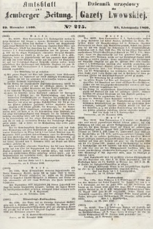 Amtsblatt zur Lemberger Zeitung = Dziennik Urzędowy do Gazety Lwowskiej. 1860, nr 275