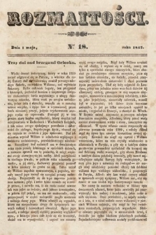 Rozmaitości : pismo dodatkowe do Gazety Lwowskiej. 1847, nr 18