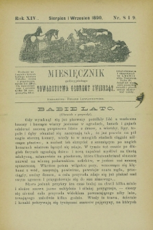 Miesięcznik galicyjskiego Towarzystwa Ochrony Zwierząt. R.14, nr 8/9 (sierpień i wrzesień 1890)