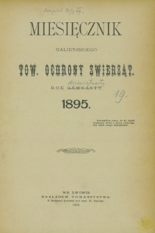 Miesięcznik Galicyjskiego Tow. Ochrony Zwierząt. R.18 [i.e.19], Spis rzeczy (1895)
