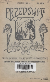 Przedświt : miesięcznik polityczno-społeczny : organ Polskiej Partji Socjalistycznej. R. 39, 1920, nr 1