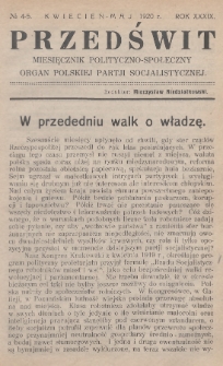 Przedświt : miesięcznik polityczno-społeczny : organ Polskiej Partji Socjalistycznej. R. 39, 1920, nr 4-5