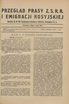 Przegląd Prasy Z.S.R.R. i Emigracji Rosyjskiej : dodatek do nr 102 Codziennego Biuletynu Wydziału Prasowego M.S.Z. (4 maja 1929)