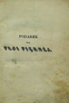 Podarek dla Płci Pięknéj : powieści i poezye wydane przez Karola Korwella, ozdobione rycinami. 1850, T.4
