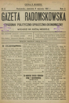 Gazeta Radomskowska : tygodnik polityczno-społeczno-ekonomiczny. R.2, № 2 (9 stycznia 1921)