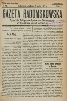 Gazeta Radomskowska : tygodnik polityczno-społeczno-ekonomiczny. R.2, № 18 (1 maja 1921)