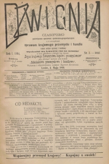 Dźwignia : czasopismo poświęcone sprawom społeczno-gospodarczym : a w szczególności sprawom krajowego przemysłu i handlu tudzież polityce agrarnej i handlowej. R.1, nr 3 (3 maja 1894)