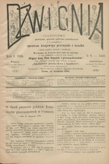 Dźwignia : czasopismo poświęcone sprawom społeczno-gospodarczym : a w szczególności sprawom krajowego przemysłu i handlu tudzież polityce agrarnej i handlowej. R.1, nr 16 (12 grudnia 1894) + dod.