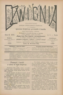 Dźwignia : czasopismo poświęcone sprawom społeczno-gospodarczym : a w szczególności sprawom krajowego przemysłu i handlu tudzież polityce agrarnej i handlowej. R.2, nr 17 (25 września 1895)
