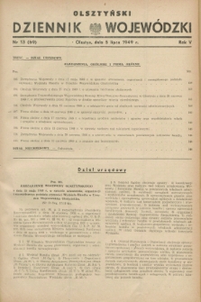 Olsztyński Dziennik Wojewódzki. R.5, nr 13 (5 lipca 1949) = nr (69)